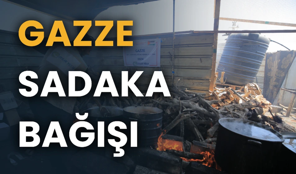 Gazze Sadaka Bağışı